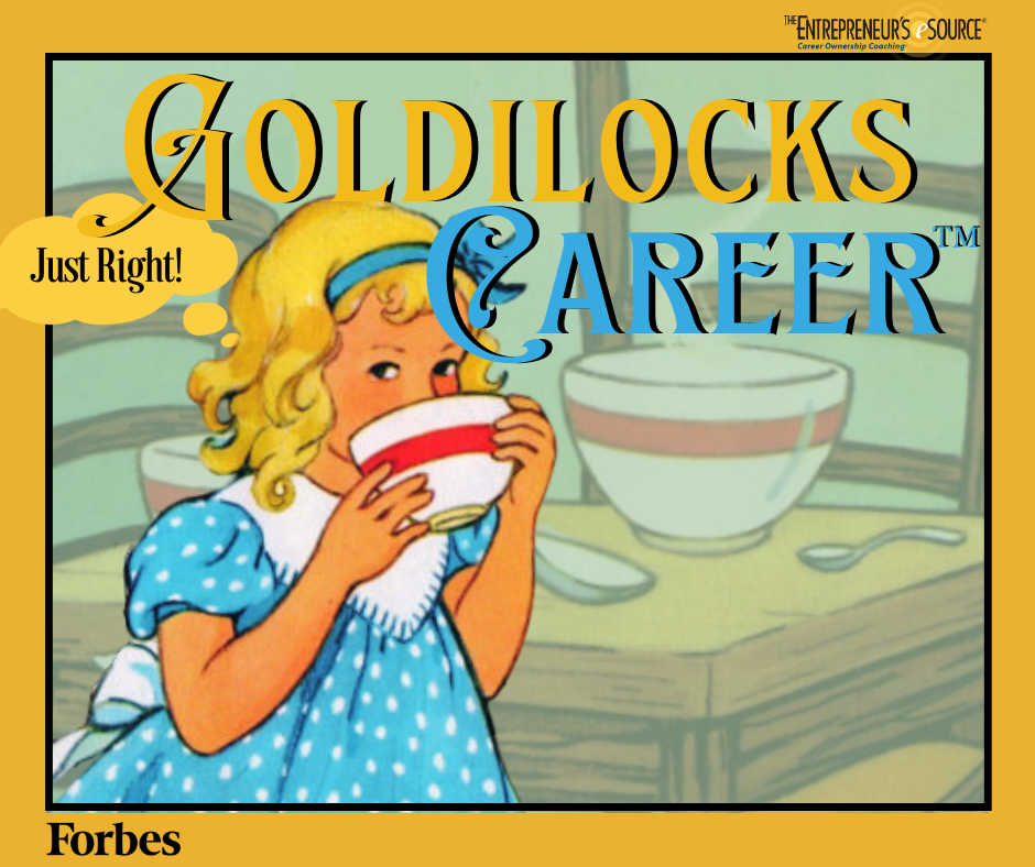 How To Avoid Falling Victim To A ‘Goldilocks Career’ | Patricia McGraw